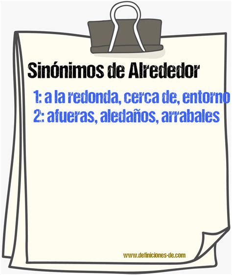 sinonimo de alrededor|significado de alrededor.